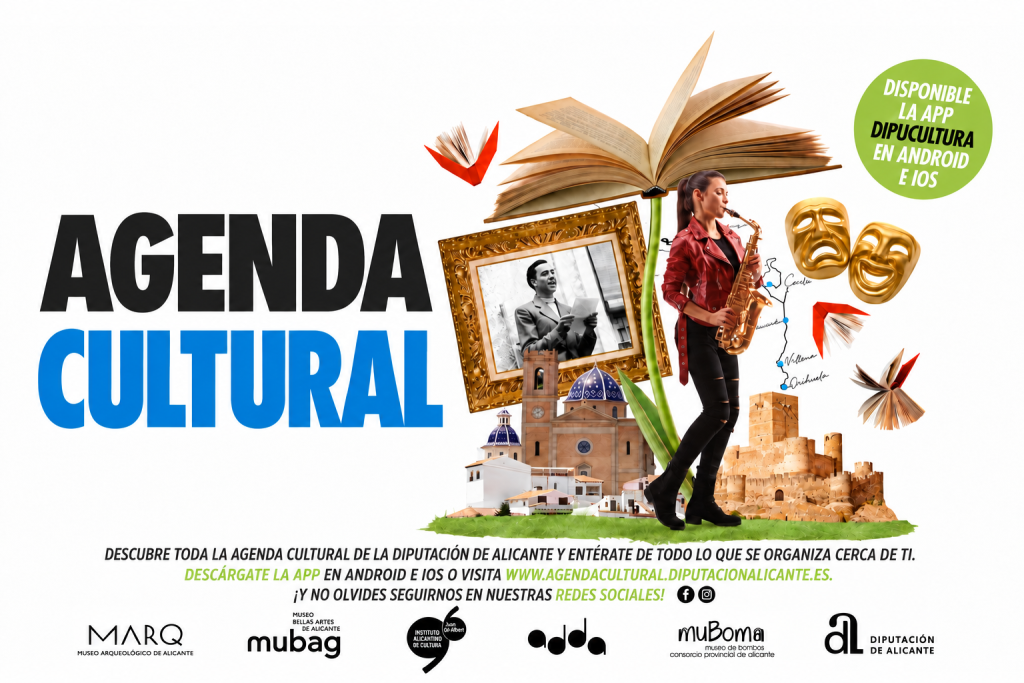 AGENDA CULTURAL DIPUTACIÓN DE ALICANTE:Del 26 de octubre al 1 de noviembre